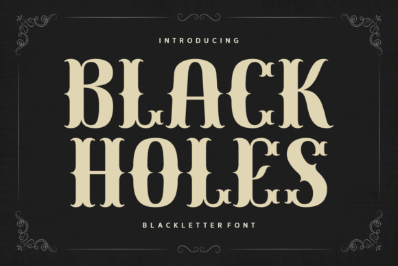 Black Holes Font for Editorial Design and Branding