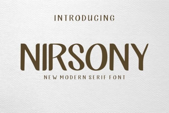 Discover the Modern Elegance of Nirsony Font