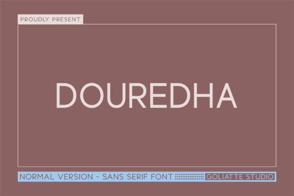 Douredha: A Versatile Sans Serif for Modern Design