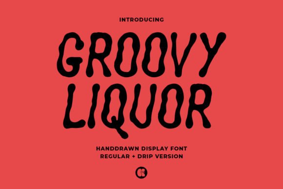 Groovy Liquor Font for Handmade Creations