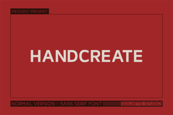 Handcreate: A Modern Sans Serif Font for Bold Campaigns