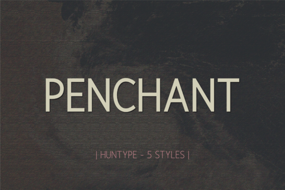 Penchant: A Modern Sans Serif Font for Campaign Creativity