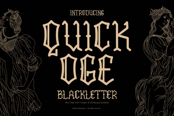 Quick Oge: A Blackletter Font for Modern Web Design