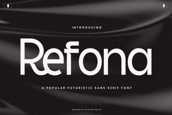 Refona: A Modern Sans Serif Font for Clean Digital Design
